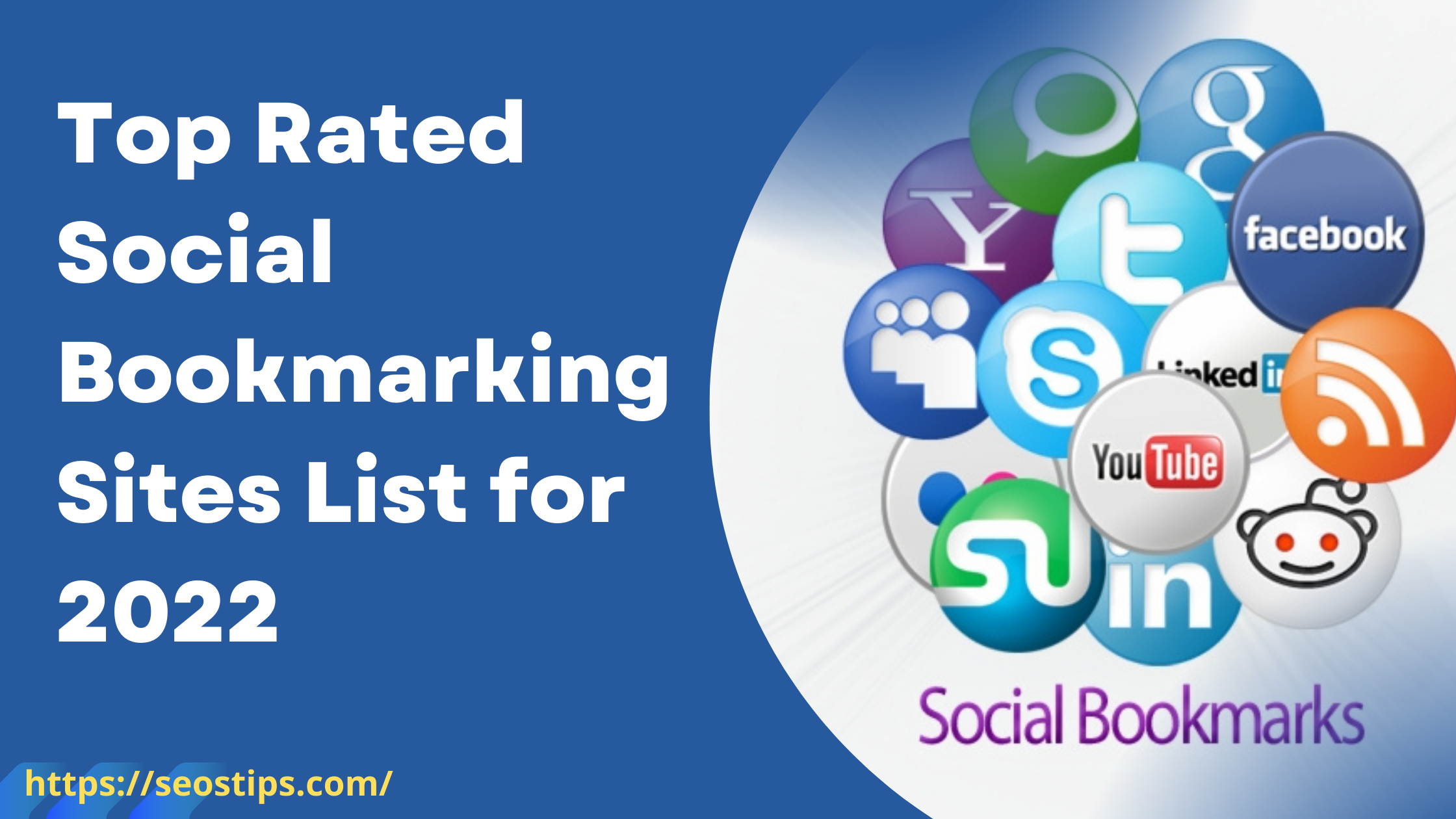 Social Bookmarking Sites List for 2022